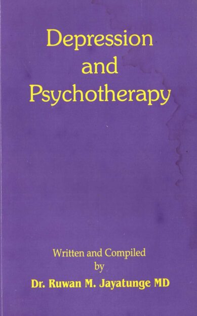 DEPRESSION AND PSYCHOTHERAPY <table> <tbody> <tr style="height: 23px"> <td style="height: 23px">Category</td> <td style="height: 23px">ENGLISH PSYCHOLOGY</td> </tr> <tr style="height: 23px"> <td style="height: 23px">Language</td> <td style="height: 23px">ENGLISH</td> </tr> <tr style="height: 23px"> <td style="height: 23px">ISBN Number</td> <td style="height: 23px">978-955-20-8231-5</td> </tr> <tr style="height: 23px"> <td style="height: 23px">Publisher</td> <td style="height: 23px"> S,GODAGE AND BROTHERS  (PVT) LTD.</td> </tr> <tr style="height: 59px"> <td style="height: 59px">Author Name</td> <td style="height: 59px">EUWAN M JAYATUNGE</td> </tr> <tr style="height: 21.5469px"> <td style="height: 21.5469px">Published Year</td> <td style="height: 21.5469px">2005</td> </tr> <tr style="height: 23px"> <td style="height: 23px">Book Weight</td> <td style="height: 23px">310 G</td> </tr> <tr style="height: 23px"> <td style="height: 23px">Book Size</td> <td style="height: 23px">21X13X1 CM</td> </tr> <tr style="height: 21px"> <td style="height: 21px">Pages</td> <td style="height: 21px">158</td> </tr> </tbody> </table>
