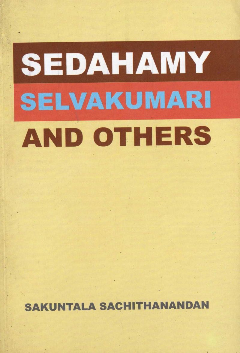 SEDAHAMY SELVAKUMARI AND OTHERS <table> <tbody> <tr style="height: 23px"> <td style="height: 23px">Category</td> <td style="height: 23px">ENGLISH POETRY</td> </tr> <tr style="height: 23px"> <td style="height: 23px">Language</td> <td style="height: 23px">ENGLISH</td> </tr> <tr style="height: 23px"> <td style="height: 23px">ISBN Number</td> <td style="height: 23px"></td> </tr> <tr style="height: 23px"> <td style="height: 23px">Publisher</td> <td style="height: 23px"> S,GODAGE AND BROTHERS  (PVT) LTD.</td> </tr> <tr style="height: 61.375px"> <td style="height: 61.375px">Author Name</td> <td style="height: 61.375px">SAKUNTHALA  SACHITHANANDAN</td> </tr> <tr style="height: 21px"> <td style="height: 21px">Published Year</td> <td style="height: 21px"></td> </tr> <tr style="height: 23px"> <td style="height: 23px">Book Weight</td> <td style="height: 23px"></td> </tr> <tr style="height: 23px"> <td style="height: 23px">Book Size</td> <td style="height: 23px"></td> </tr> <tr style="height: 21px"> <td style="height: 21px">Pages</td> <td style="height: 21px"></td> </tr> </tbody> </table>