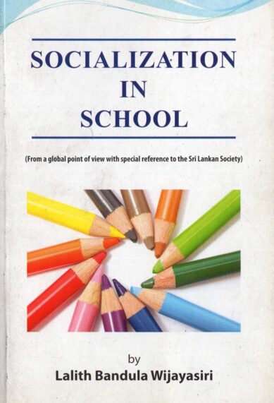 SOCIALIZATION IN SCHOOL <table> <tbody> <tr style="height: 23px"> <td style="height: 23px">Category</td> <td style="height: 23px">ENGLISH PSYCHOLOGY</td> </tr> <tr style="height: 23px"> <td style="height: 23px">Language</td> <td style="height: 23px">ENGLISH</td> </tr> <tr style="height: 23px"> <td style="height: 23px">ISBN Number</td> <td style="height: 23px">978-955-30-7377-6</td> </tr> <tr style="height: 23px"> <td style="height: 23px">Publisher</td> <td style="height: 23px"> S,GODAGE AND BROTHERS  (PVT) LTD.</td> </tr> <tr style="height: 60.1875px"> <td style="height: 60.1875px">Author Name</td> <td style="height: 60.1875px">LALITH  BANDULA WIJAYASIRI</td> </tr> <tr style="height: 21px"> <td style="height: 21px">Published Year</td> <td style="height: 21px">2016</td> </tr> <tr style="height: 23px"> <td style="height: 23px">Book Weight</td> <td style="height: 23px">240 G</td> </tr> <tr style="height: 23px"> <td style="height: 23px">Book Size</td> <td style="height: 23px">22X14X1 CM</td> </tr> <tr style="height: 21px"> <td style="height: 21px">Pages</td> <td style="height: 21px">136</td> </tr> </tbody> </table>
