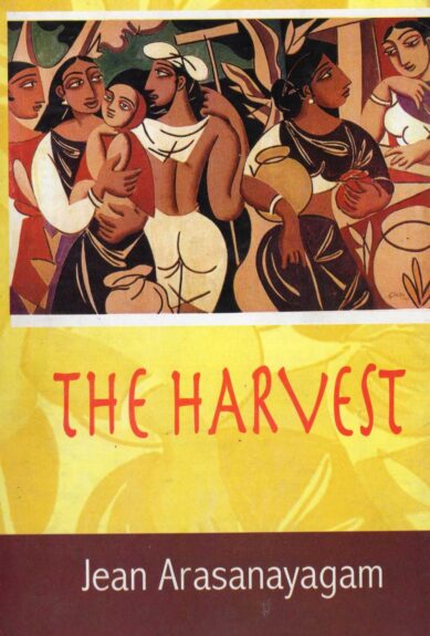 THE HARVEST <table> <tbody> <tr style="height: 23px"> <td style="height: 23px">Category</td> <td style="height: 23px">ENGLISH POETRY</td> </tr> <tr style="height: 23px"> <td style="height: 23px">Language</td> <td style="height: 23px">ENGLISH</td> </tr> <tr style="height: 23px"> <td style="height: 23px">ISBN Number</td> <td style="height: 23px"></td> </tr> <tr style="height: 23px"> <td style="height: 23px">Publisher</td> <td style="height: 23px"> S,GODAGE AND BROTHERS  (PVT) LTD.</td> </tr> <tr style="height: 61.375px"> <td style="height: 61.375px">Author Name</td> <td style="height: 61.375px">JEAN ARSANAYAGAM</td> </tr> <tr style="height: 21px"> <td style="height: 21px">Published Year</td> <td style="height: 21px"></td> </tr> <tr style="height: 23px"> <td style="height: 23px">Book Weight</td> <td style="height: 23px"></td> </tr> <tr style="height: 23px"> <td style="height: 23px">Book Size</td> <td style="height: 23px"></td> </tr> <tr style="height: 21px"> <td style="height: 21px">Pages</td> <td style="height: 21px"></td> </tr> </tbody> </table>