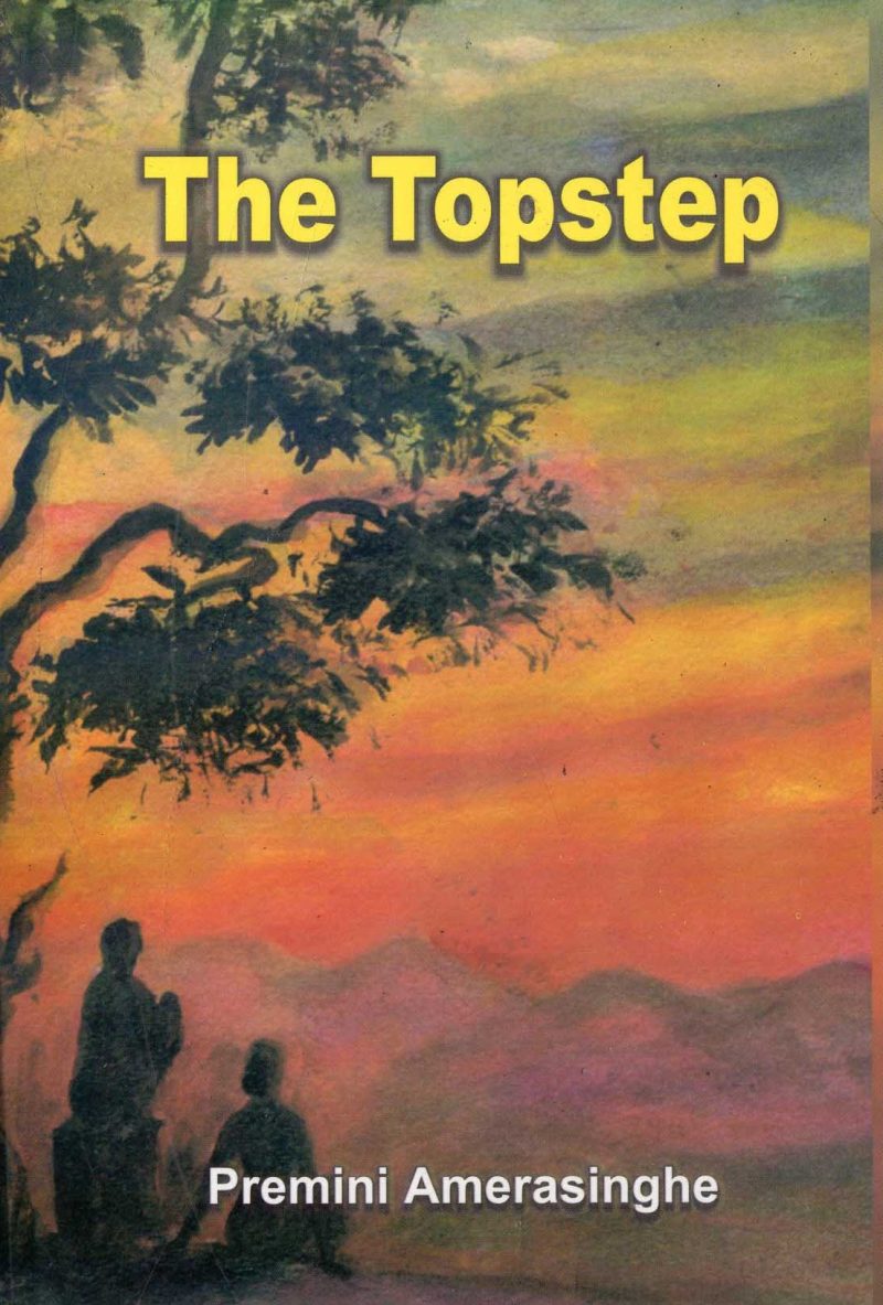 THE TOPSTEP <table> <tbody> <tr style="height: 23px"> <td style="height: 23px">Category</td> <td style="height: 23px">FICTIONS</td> </tr> <tr style="height: 23px"> <td style="height: 23px">Language</td> <td style="height: 23px">ENGLISH</td> </tr> <tr style="height: 23px"> <td style="height: 23px">ISBN Number</td> <td style="height: 23px">978-955-20-6603-4</td> </tr> <tr style="height: 23px"> <td style="height: 23px">Publisher</td> <td style="height: 23px"> S,GODAGE AND BROTHERS  (PVT) LTD.</td> </tr> <tr style="height: 59px"> <td style="height: 59px">Author Name</td> <td style="height: 59px">PREMINI AMERASINGHE</td> </tr> <tr style="height: 21.5469px"> <td style="height: 21.5469px">Published Year</td> <td style="height: 21.5469px">2004</td> </tr> <tr style="height: 23px"> <td style="height: 23px">Book Weight</td> <td style="height: 23px">285 G</td> </tr> <tr style="height: 23px"> <td style="height: 23px">Book Size</td> <td style="height: 23px">21x14x1 CM</td> </tr> <tr style="height: 21px"> <td style="height: 21px">Pages</td> <td style="height: 21px">115</td> </tr> </tbody> </table>