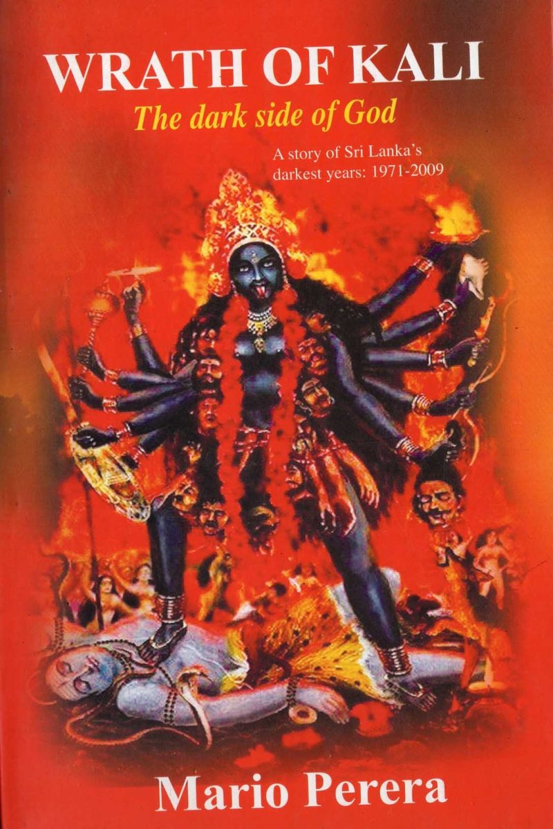 WRATH 0F KALI <table> <tbody> <tr style="height: 23px"> <td style="height: 23px">Category</td> <td style="height: 23px">FICTIONS</td> </tr> <tr style="height: 23px"> <td style="height: 23px">Language</td> <td style="height: 23px">ENGLISH</td> </tr> <tr style="height: 23px"> <td style="height: 23px">ISBN Number</td> <td style="height: 23px">978-955-30-6881-1</td> </tr> <tr style="height: 23px"> <td style="height: 23px">Publisher</td> <td style="height: 23px"> S,GODAGE AND BROTHERS  (PVT) LTD.</td> </tr> <tr style="height: 59px"> <td style="height: 59px">Author Name</td> <td style="height: 59px">A.V.SURAWEERA</td> </tr> <tr style="height: 21.5469px"> <td style="height: 21.5469px">Published Year</td> <td style="height: 21.5469px">2016</td> </tr> <tr style="height: 23px"> <td style="height: 23px">Book Weight</td> <td style="height: 23px">360 G</td> </tr> <tr style="height: 23px"> <td style="height: 23px">Book Size</td> <td style="height: 23px">21x14x1 .5CM</td> </tr> <tr style="height: 21px"> <td style="height: 21px">Pages</td> <td style="height: 21px">200</td> </tr> </tbody> </table>