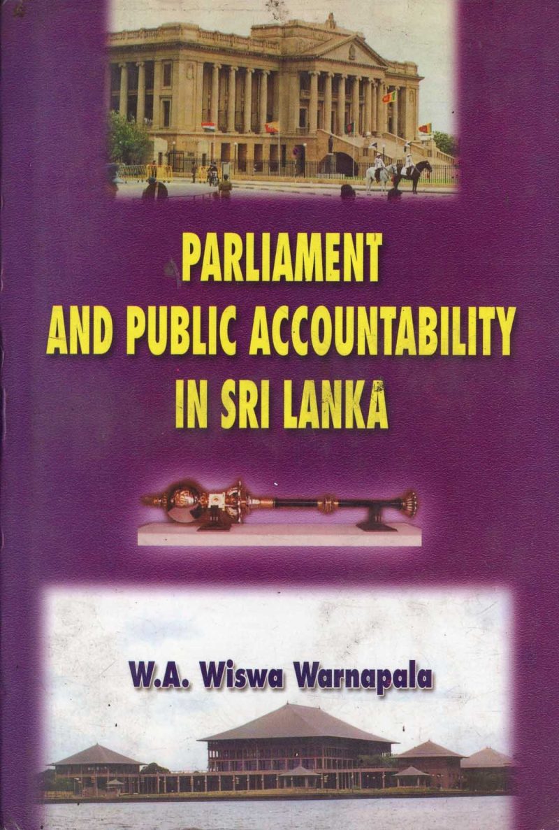 PARLIAMENT AND PUBLISC ACCOUNTABILITY IN SRI LANKA <table> <tbody> <tr style="height: 23px"> <td style="height: 23px">Category</td> <td style="height: 23px">ENGLISH POLITICAL</td> </tr> <tr style="height: 23px"> <td style="height: 23px">Language</td> <td style="height: 23px">ENGLISH</td> </tr> <tr style="height: 23px"> <td style="height: 23px">ISBN Number</td> <td style="height: 23px"></td> </tr> <tr style="height: 23px"> <td style="height: 23px">Publisher</td> <td style="height: 23px"> S,GODAGE AND BROTHERS  (PVT) LTD.</td> </tr> <tr style="height: 61.375px"> <td style="height: 61.375px">Author Name</td> <td style="height: 61.375px">W.A.WISWA WARANAPALA</td> </tr> <tr style="height: 21px"> <td style="height: 21px">Published Year</td> <td style="height: 21px"></td> </tr> <tr style="height: 23px"> <td style="height: 23px">Book Weight</td> <td style="height: 23px"></td> </tr> <tr style="height: 23px"> <td style="height: 23px">Book Size</td> <td style="height: 23px"></td> </tr> <tr style="height: 21px"> <td style="height: 21px">Pages</td> <td style="height: 21px"></td> </tr> </tbody> </table>