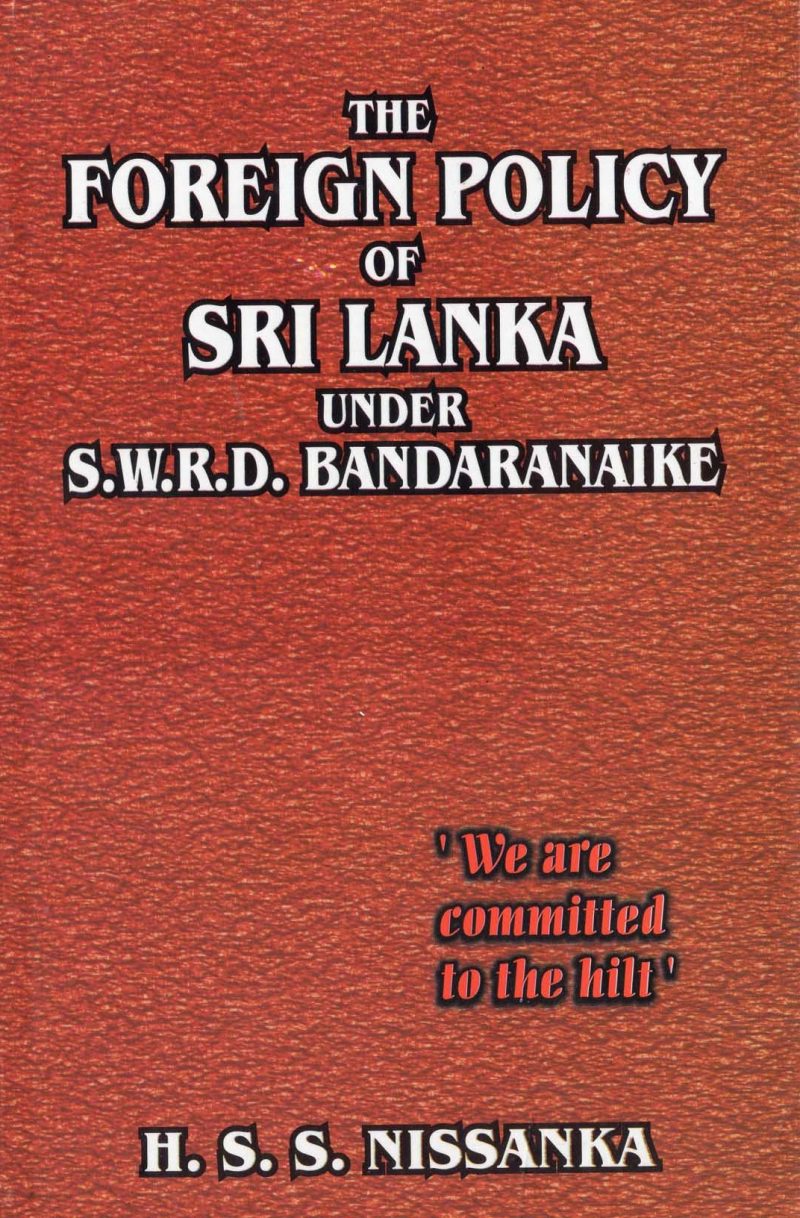 THE FOREIGN POLICY OF SRI LANKA UNDER S.W.R.D.BANDARANAIKE <table> <tbody> <tr style="height: 23px"> <td style="height: 23px">Category</td> <td style="height: 23px">ENGLISH POLITICAL</td> </tr> <tr style="height: 23px"> <td style="height: 23px">Language</td> <td style="height: 23px">ENGLISH</td> </tr> <tr style="height: 23px"> <td style="height: 23px">ISBN Number</td> <td style="height: 23px"></td> </tr> <tr style="height: 23px"> <td style="height: 23px">Publisher</td> <td style="height: 23px"> S,GODAGE AND BROTHERS  (PVT) LTD.</td> </tr> <tr style="height: 61.375px"> <td style="height: 61.375px">Author Name</td> <td style="height: 61.375px">H.S.S.NISSANKA</td> </tr> <tr style="height: 21px"> <td style="height: 21px">Published Year</td> <td style="height: 21px"></td> </tr> <tr style="height: 23px"> <td style="height: 23px">Book Weight</td> <td style="height: 23px"></td> </tr> <tr style="height: 23px"> <td style="height: 23px">Book Size</td> <td style="height: 23px"></td> </tr> <tr style="height: 21px"> <td style="height: 21px">Pages</td> <td style="height: 21px"></td> </tr> </tbody> </table>