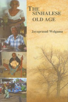 THE SINHALESE OLD AGE