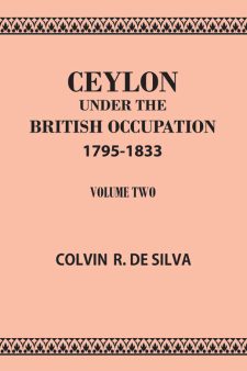 CEYLON UNDER THE BRITISH OCCUPATION 1795 1833 VOL II