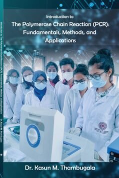 Introduction To The Polymerase Chain Reaction (PCR)