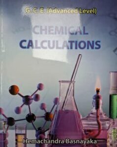 G.C.E. (Advanced Level) Chemical Calculations