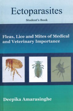 Fleas, Lice Mites of Medical and Veterinary Importance (Ectoparasites) Student's Book