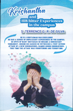 Krishantha And His bitter Experiences in In the Campus