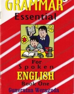 GRAMMAR Essential For Spoken ENGLISH - Book One