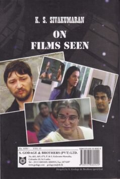 K. S. SIVAKUMARAN ON FILMS SEEN