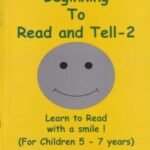 Beginning To Read and Tell - 2 (For Children 5 - 7 years)