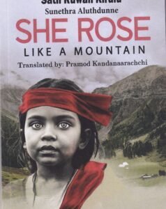 SHE ROSE LIKE A MOUNTAIN