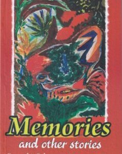 Memories and other stories