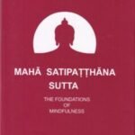 MAHA SATIPATTHĀNA SUTTA