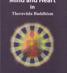 Mind and Heart in Theravada Buddhism