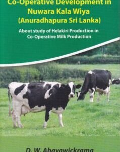 Co-Operative Development in Nuwara Kala Wiya (Anuradhapura Sri Lanka)