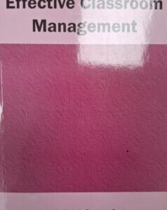 Effective Classroom Management