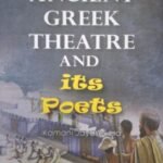 Ancient Greek Theatre and Its Poets