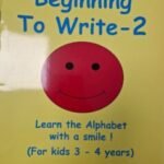 Beginning To Write - 2 (For kids 3 - 4 years)