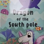 Dragon of the South pole