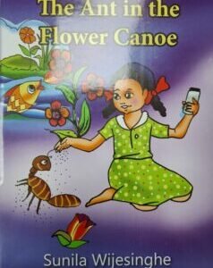 The Ant in the Flower Canoe