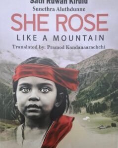 SHE ROSE LIKE A MOUNTAIN